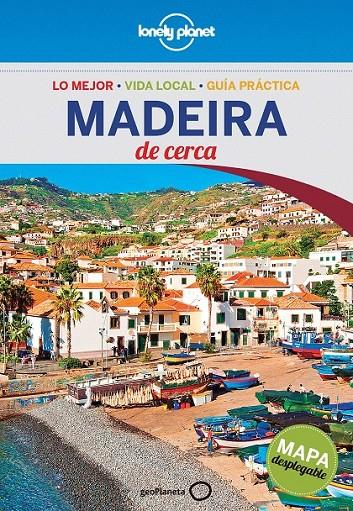 Madeira - Lonely planet de cerca 1ed.2016 | 9788408148432 | Di Duca, Marc | Librería Castillón - Comprar libros online Aragón, Barbastro