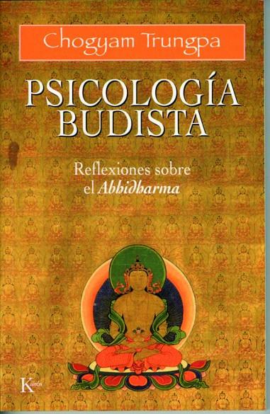 ABHIDHARMA PSICOLOGIA BUDISTA | 9788472451964 | TRUNGPA, CHOGYAM | Librería Castillón - Comprar libros online Aragón, Barbastro