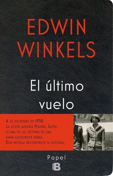 Su último vuelo | 9788466658249 | Winkels, Edwin | Librería Castillón - Comprar libros online Aragón, Barbastro