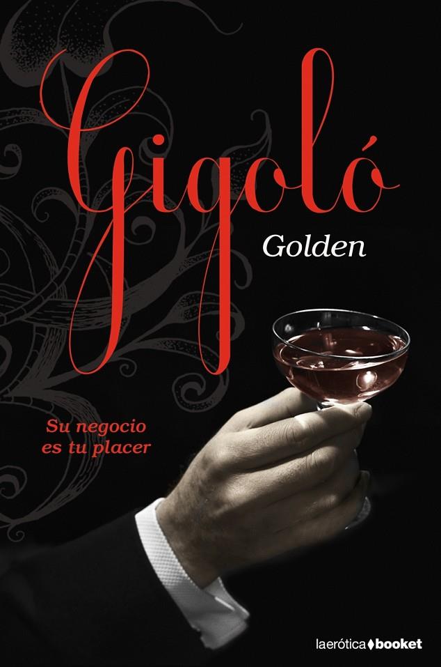 Gigoló | 9788408084693 | Golden | Librería Castillón - Comprar libros online Aragón, Barbastro