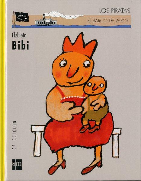 BIBI (LOS PIRATAS BV) | 9788434870567 | ELZBIETA | Librería Castillón - Comprar libros online Aragón, Barbastro