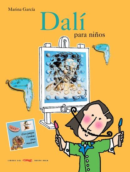 Dalí para niños | 9788493336110 | García, Marina | Librería Castillón - Comprar libros online Aragón, Barbastro