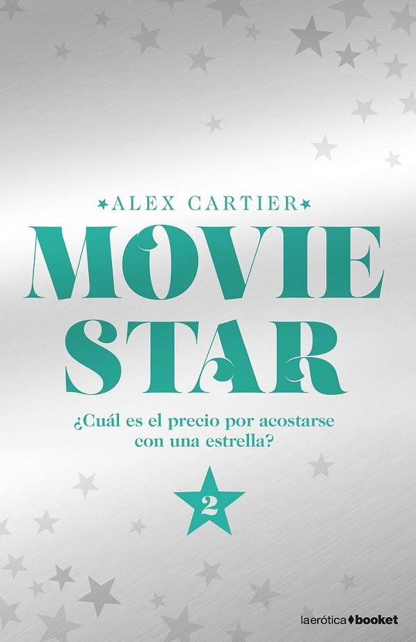 Movie Star 2 | 9788408175018 | Cartier, Alex | Librería Castillón - Comprar libros online Aragón, Barbastro
