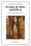 El judío de Malta; Eduardo II | 9788437621111 | Marlowe, Christopher | Librería Castillón - Comprar libros online Aragón, Barbastro