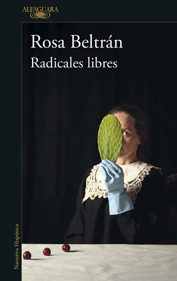 Radicales libres | 9788420461076 | Beltrán, Rosa | Librería Castillón - Comprar libros online Aragón, Barbastro
