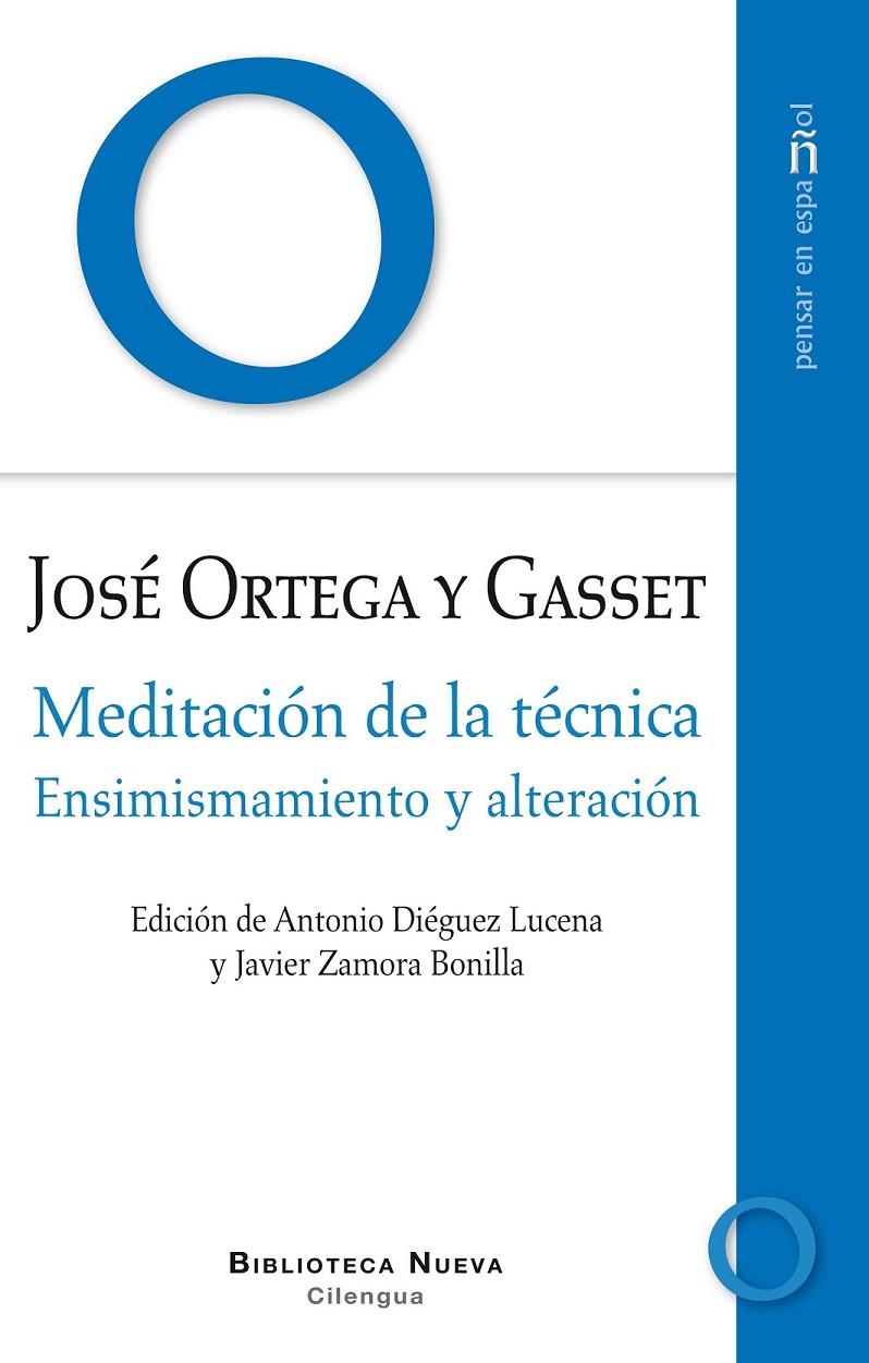 MEDITACION DE LA TECNICA | 9788416345434 | ORTEGA Y GASSET, JOSE | Librería Castillón - Comprar libros online Aragón, Barbastro