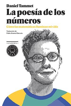 La poesía de los números | 9788416290116 | Tammet, Daniel | Librería Castillón - Comprar libros online Aragón, Barbastro