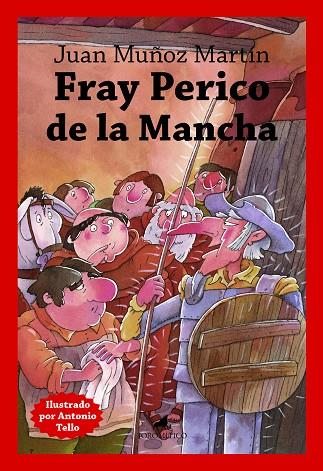 Fray Perico de la Mancha | 9788419962072 | Juan Muñoz Martín | Librería Castillón - Comprar libros online Aragón, Barbastro