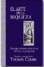 ARTE DE LA RIQUEZA, EL | 9788441405035 | CLEARY, THOMAS | Librería Castillón - Comprar libros online Aragón, Barbastro