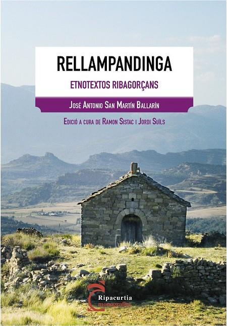 Rellampandinga | 9788497799096 | San Martín Ballarín, José Antonio | Librería Castillón - Comprar libros online Aragón, Barbastro