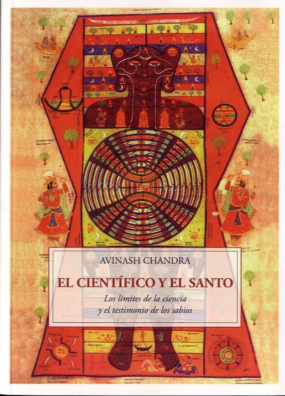 EL CIENTIFICO Y EL SANTO | 9788497169899 | CHANDRA, AVINASH | Librería Castillón - Comprar libros online Aragón, Barbastro