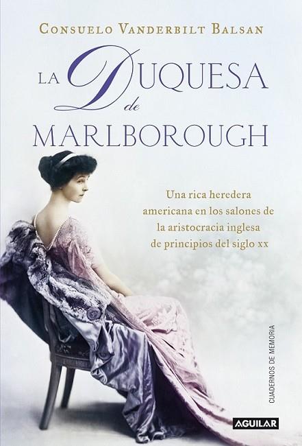 La duquesa de Marlborough | 9788403012868 | Delgado Sánchez, María José; Vanderbilt Balsan, Consuelo | Librería Castillón - Comprar libros online Aragón, Barbastro