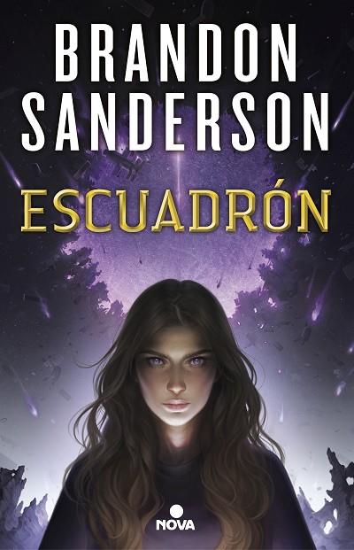 Escuadrón (Escuadrón 1) | 9788417347277 | Sanderson, Brandon | Librería Castillón - Comprar libros online Aragón, Barbastro