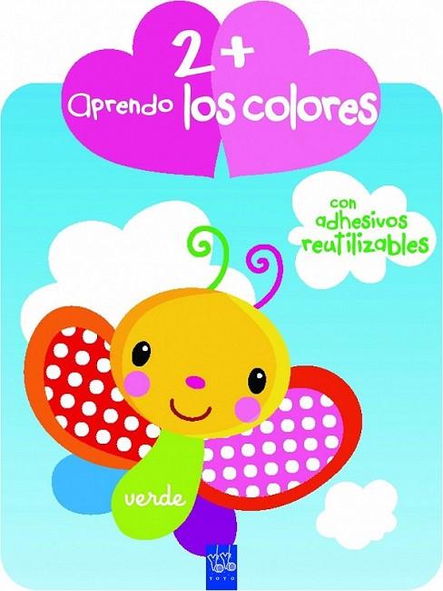 Aprendo los colores +2 | 9788408121947 | YOYO | Librería Castillón - Comprar libros online Aragón, Barbastro