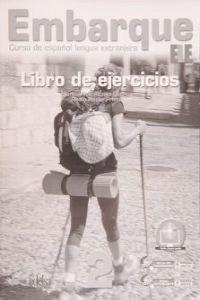 Embarque 2. Libro de ejercicios | 9788477119562 | Alonso Cuenca, Montserrat / Prieto Prieto, Rocío | Librería Castillón - Comprar libros online Aragón, Barbastro