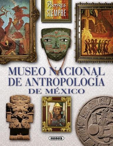 Museo nacional de Antropología de México | 9788467740899 | Garcia, Laura | Librería Castillón - Comprar libros online Aragón, Barbastro