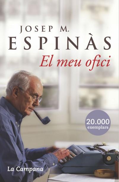 El meu ofici | 9788496735156 | Espinàs, Josep Maria | Librería Castillón - Comprar libros online Aragón, Barbastro