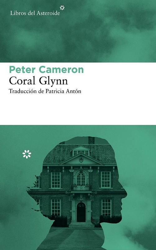 Coral Glynn | 9788415625520 | Cameron, Peter | Librería Castillón - Comprar libros online Aragón, Barbastro