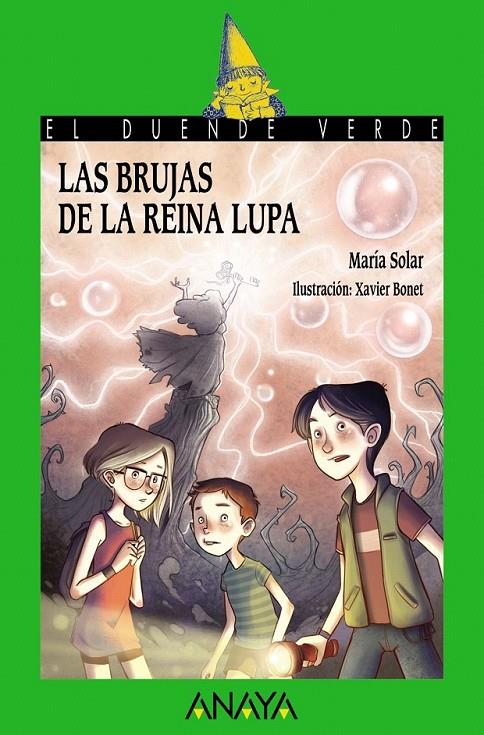 Las brujas de la reina Lupa | 9788469808498 | Solar, María | Librería Castillón - Comprar libros online Aragón, Barbastro