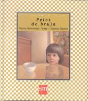 PELOS DE BRUJA | 9788434856431 | MENENDEZ PONTE, MARIA | Librería Castillón - Comprar libros online Aragón, Barbastro