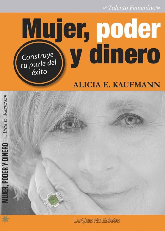 Mujer, Poder y Dinero | 9788494179532 | Kaufmann, Alicia | Librería Castillón - Comprar libros online Aragón, Barbastro
