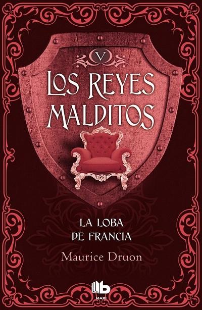 La Loba de Francia - Los Reyes Malditos V | 9788490703755 | Druon, Maurice | Librería Castillón - Comprar libros online Aragón, Barbastro