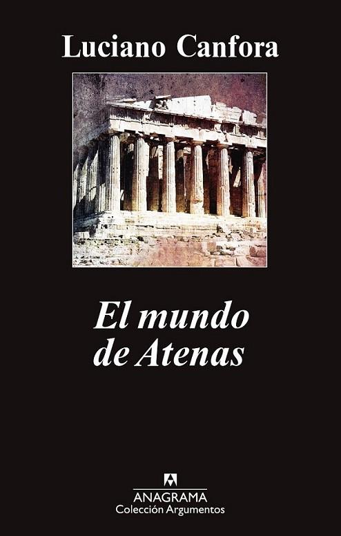 El mundo de Atenas | 9788433963635 | Canfora, Luciano | Librería Castillón - Comprar libros online Aragón, Barbastro