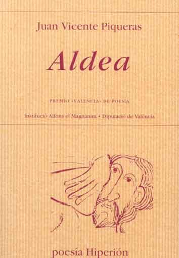 Aldea | 9788475178905 | Piqueras Salinas, Juan Vicente | Librería Castillón - Comprar libros online Aragón, Barbastro