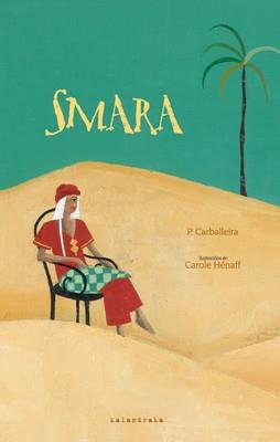 SMARA | 9788496388147 | CARBALLEIRA CABANA, PAULA | Librería Castillón - Comprar libros online Aragón, Barbastro