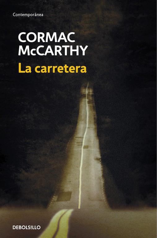 CARRETERA, LA | 9788483468685 | MCCARTHY, CORMAC | Librería Castillón - Comprar libros online Aragón, Barbastro