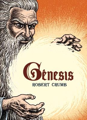 Genesis (ed.especial) | 9788415724742 | CRUMB, ROBERT | Librería Castillón - Comprar libros online Aragón, Barbastro