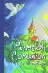PRIMERA COMUNION MI ALBUM DE RECUERDOS | 9788466611756 | DOPPKE/SEELIG | Librería Castillón - Comprar libros online Aragón, Barbastro