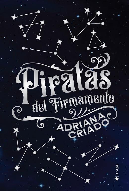 Piratas del firmamento | 9788418539367 | Criado, Adriana | Librería Castillón - Comprar libros online Aragón, Barbastro