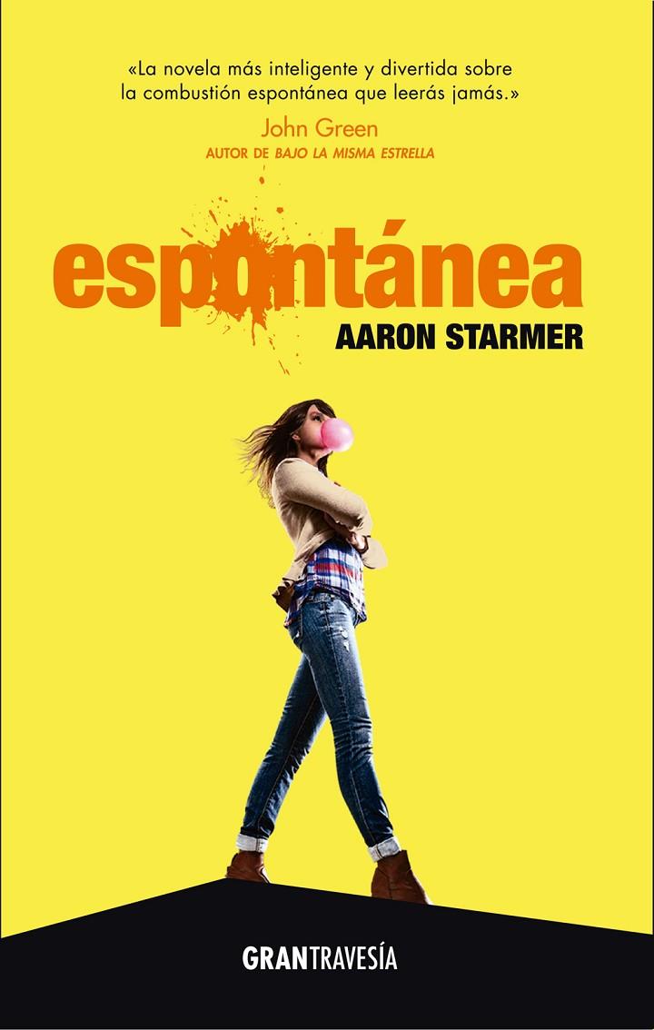 Espontánea | 9788494658723 | Starmer, Aaron | Librería Castillón - Comprar libros online Aragón, Barbastro