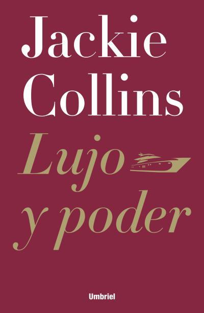 Lujo y poder | 9788492915323 | Collins, Jackie | Librería Castillón - Comprar libros online Aragón, Barbastro