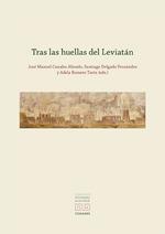 Tras las huellas del Leviatán | 9788413692821 | DELGADO FERNANDEZ, SANTIAGO | Librería Castillón - Comprar libros online Aragón, Barbastro