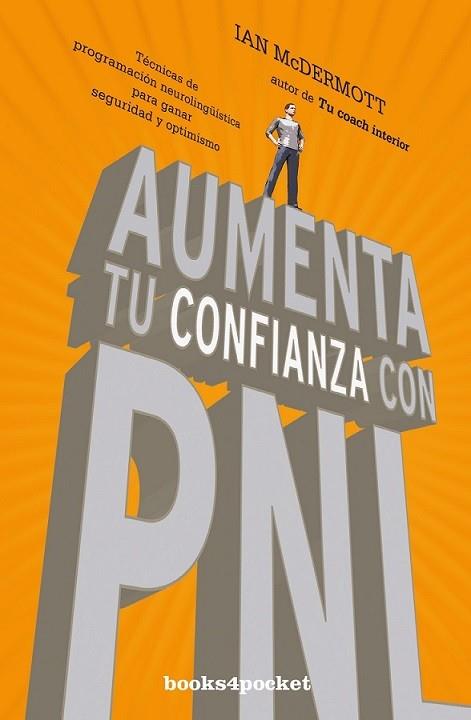Aumenta tu confianza con PNL | 9788416622108 | McDermott, Ian | Librería Castillón - Comprar libros online Aragón, Barbastro