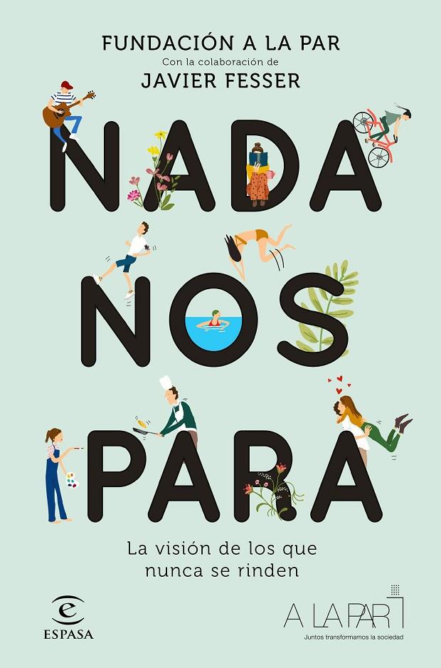 Nada nos para | 9788467055344 | Fundación A LA PAR | Librería Castillón - Comprar libros online Aragón, Barbastro
