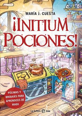 ¡Initium pociones! | 9788413842820 | Cuesta, María J. | Librería Castillón - Comprar libros online Aragón, Barbastro