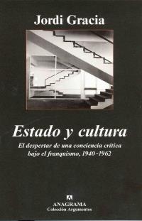 ESTADO Y CULTURA | 9788433962485 | GRACIA, JORDI | Librería Castillón - Comprar libros online Aragón, Barbastro