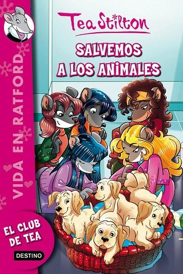 Salvemos a los animales | 9788408161318 | Tea Stilton | Librería Castillón - Comprar libros online Aragón, Barbastro