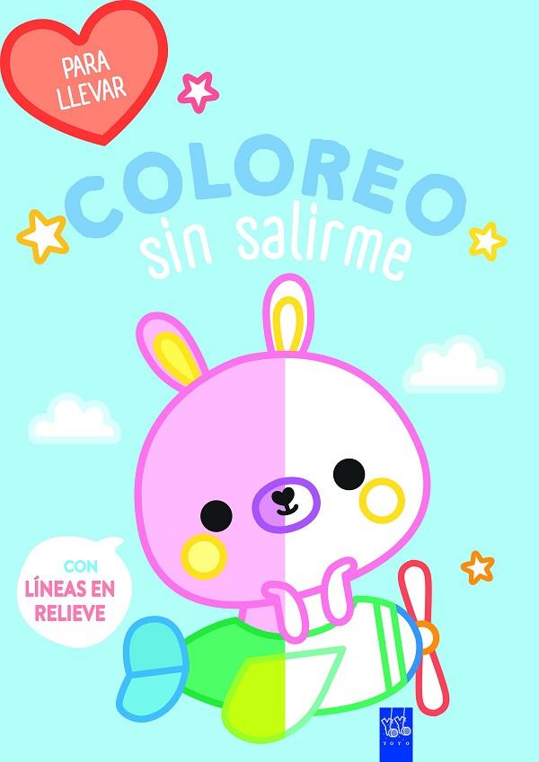 Coloreo sin salirme - Para llevar Conejo | 9788408278115 | YOYO | Librería Castillón - Comprar libros online Aragón, Barbastro