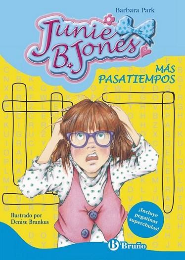 Más pasatiempos de Junie B.Jones | 9788469600177 | Park, Barbara | Librería Castillón - Comprar libros online Aragón, Barbastro