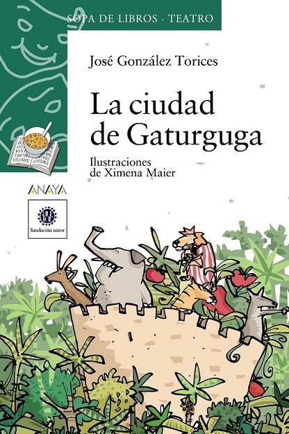 CIUDAD DE GATURGUGA, LA (SOPA DE LIBROS) | 9788466726467 | GONZALEZ TORICES, JOSE | Librería Castillón - Comprar libros online Aragón, Barbastro