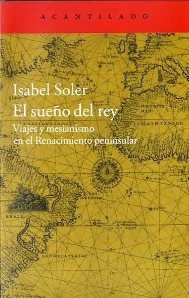El sueño del rey | 9788416011599 | Soler Quintana, Isabel | Librería Castillón - Comprar libros online Aragón, Barbastro