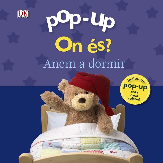 Pop-up On és? Anem a dormir | 9788499067339 | Sirett, Dawn | Librería Castillón - Comprar libros online Aragón, Barbastro