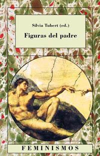 FIGURAS DEL PADRE | 9788437615783 | TUBERT, SILVIA | Librería Castillón - Comprar libros online Aragón, Barbastro