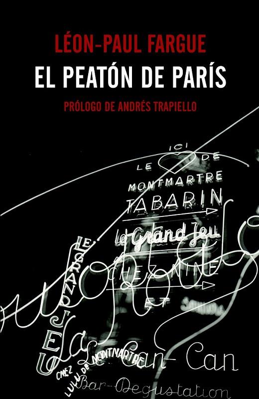 El peatón de París | 9788415217800 | Fargue, Léon-Paul | Librería Castillón - Comprar libros online Aragón, Barbastro
