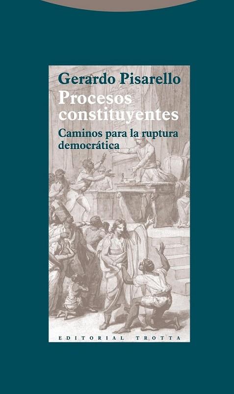 Procesos constituyentes | 9788498794854 | Pisarello Prados, Gerardo | Librería Castillón - Comprar libros online Aragón, Barbastro