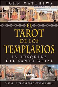 TAROT DE LOS TEMPLARIOS, EL (CARTAS) | 9788441419773 | MATTHEWS, JOHN | Librería Castillón - Comprar libros online Aragón, Barbastro